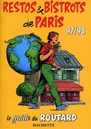 Restos Et Bistrots De Paris - Edition 1997-1998