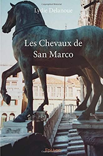 Les Chevaux De San Marco