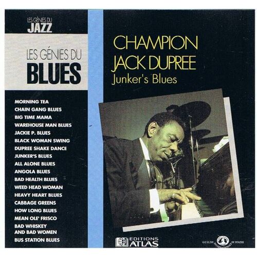Les Génies Du Blues - Champion Jack Dupree  N° 61 : Junker's Blues