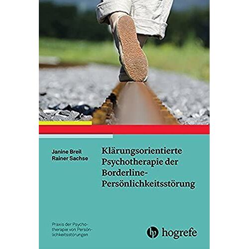 Klärungsorientierte Psychotherapie Der Borderline-Persönlichkeitsstörung