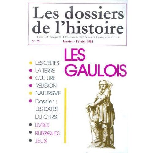 Les Dossiers De L'histoire N°29 Les Gaulois