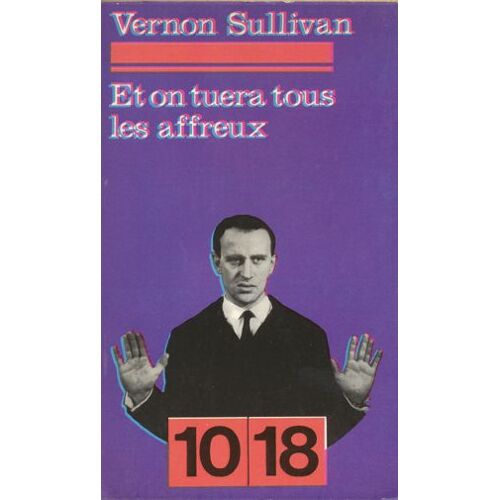Et On Tuera Tous Les Affreux