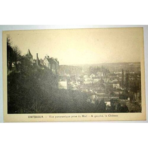 Carte Postale Ancienne Eure Et Loire Chateaudun Vue Panoramique Prise Du Mail A Gauche Le Chateau