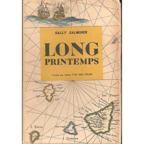 Long Printemps ( Traduction : Céline Van Der Pelen )
