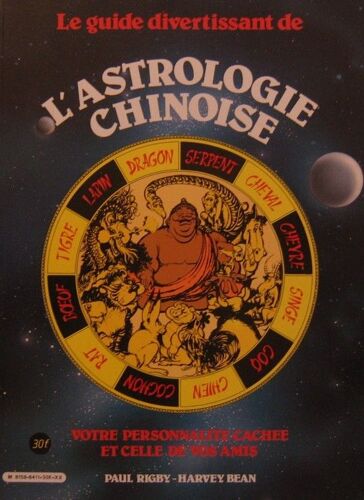 Le Guide Divertissant De L'astrologie Chinoise
