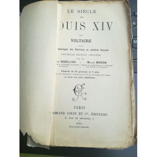 Le Siècle De Louis Xiv, Par Voltaire Édition 1894