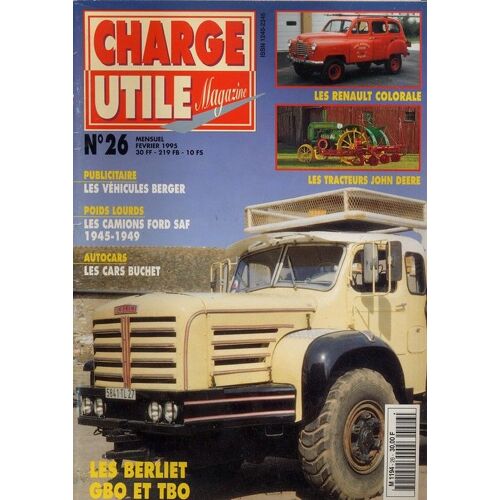 Charge Utile N° 26 : Les Berliet Gbo Et Tbo