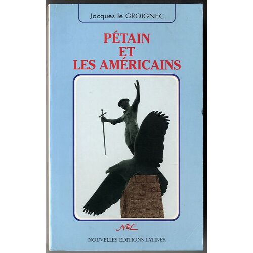 Pétain Et Les Américains