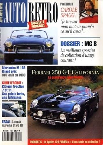 Auto Retro N° 157 : Dossier Mg B/Mercedes M 163