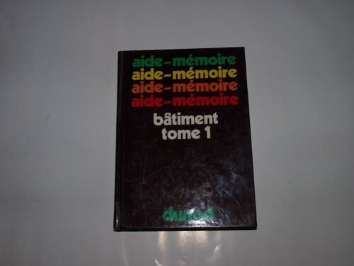 Batiment, Tome 1