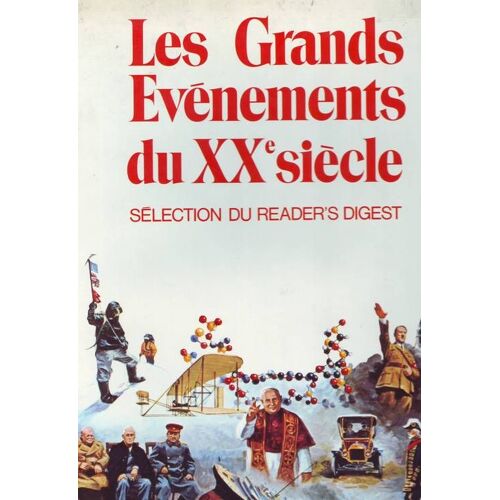 Les Grands Evenements Du Xxe Siecle