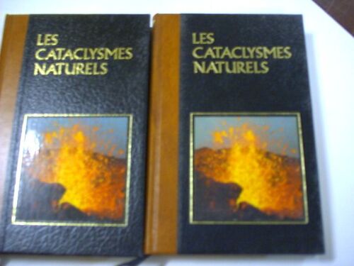 Les Cataclysmes Naturels - Tome 1 Et 2