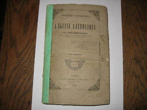 Histoire Universelle De L'eglise Catholique Tome 10 Dixieme