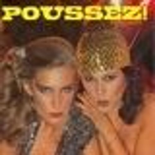 Poussez!(Poo-Say)