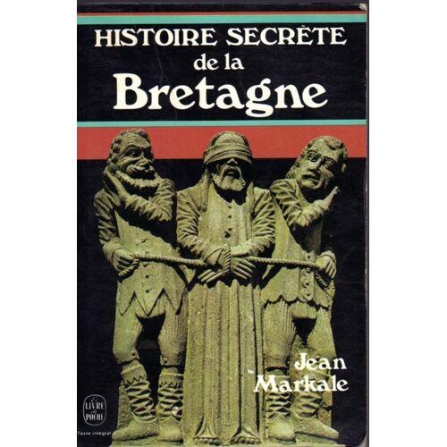 Histoire Secrete De La Bretagne