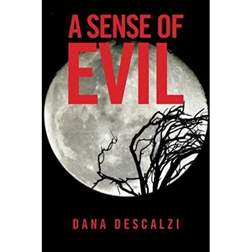 A Sense Of Evil