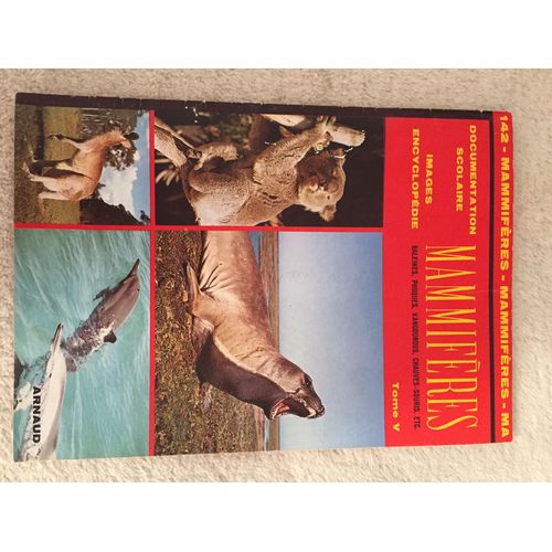 Document Scolaire Image Encyclopédie Mammifères Tome 5 Numéro 142