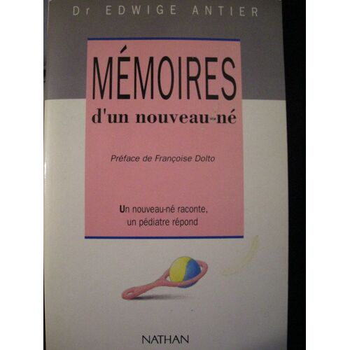 Mémoires D'un Nouveau-Né