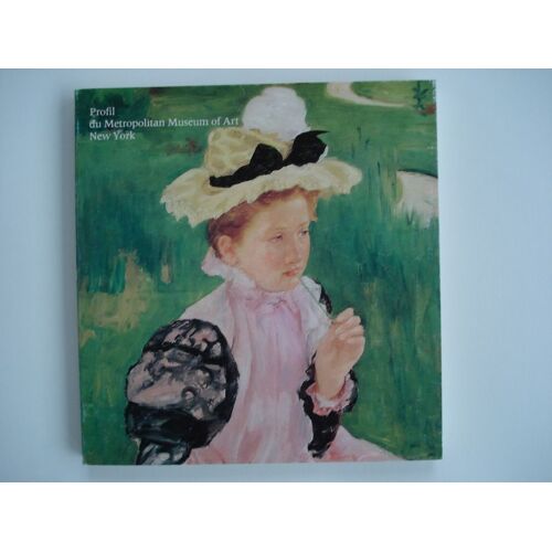Galerie Des Beaux Arts De Bordeaux  N° 00 : Profil Du Metropolitan Museum Of Art New York