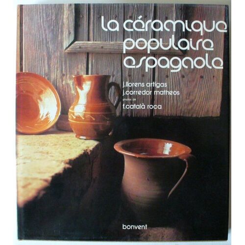 La Ceramique Populaire Espagnole