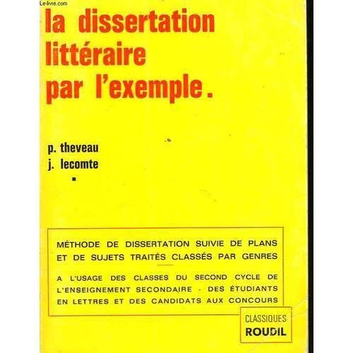 La Dissertation Littéraire Par L'exemple