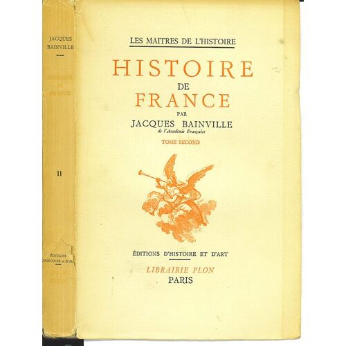Histoire De France. Tome Ii