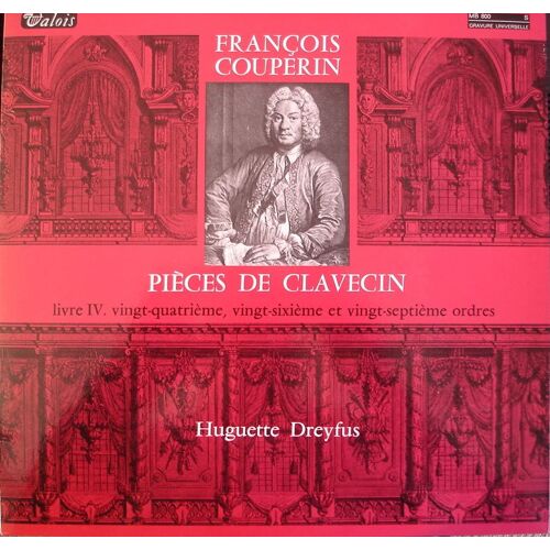 Pièces De Clavecin Livre 4 - Huguette Dreyfus