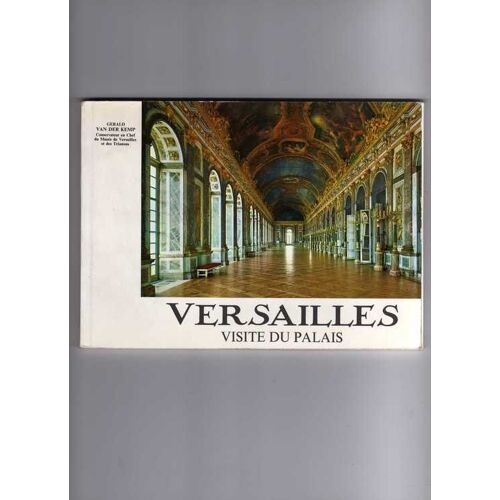 Versailles, Visite Du Palais