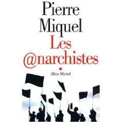 Les Anarchistes
