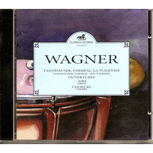 Tannhauser - Parsifal - La Walkyrie