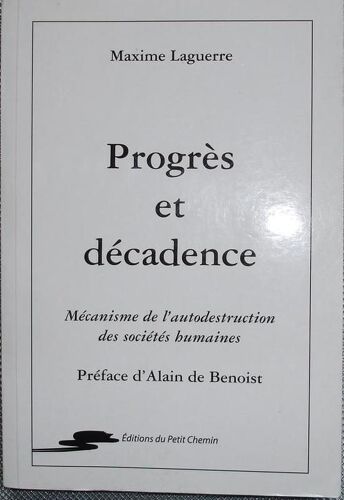 Progrès Et Décadence