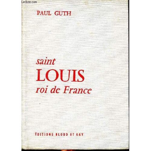Saint Louis Roi De France