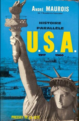 Histoire Parallèle Usa De 1917 À 1960