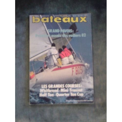 Bateaux  N° 282 : Grand Pavois : Premiers Essais Des Voiliers 82