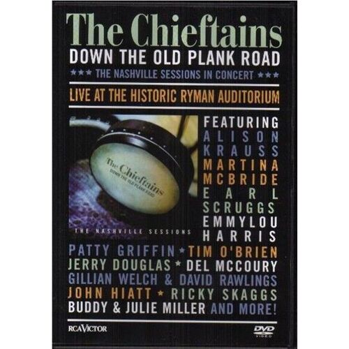 The Chieftains - Down The Old Plank Road : The Nashville Sessions In Concert