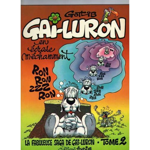 Gai-Luron En Écrase Méchamment