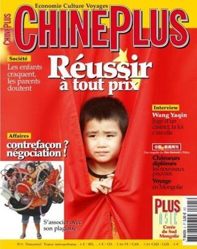 Chineplus  N° 5 : Réussir À Tout Prix