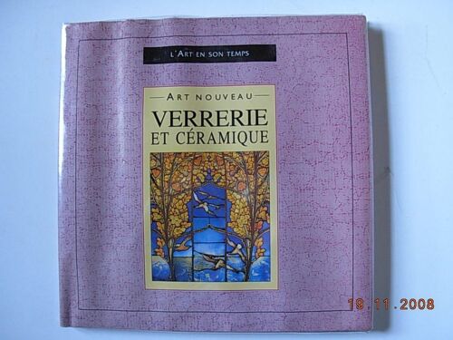 Art Nouveau - Verrerie Et Céramique