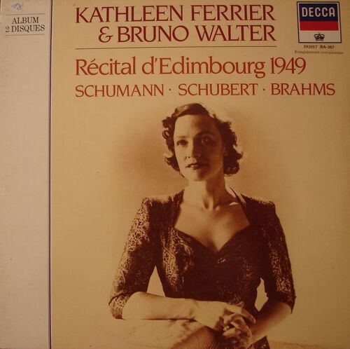 Kathleen Ferrier & Bruno Walter, Récital D'edimbourg 1949, Schumann, Schubert, Brahms