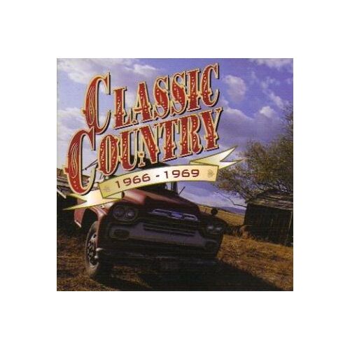 Classic Country - 1966 1969