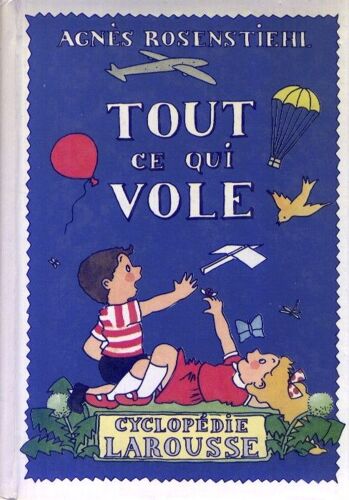 Tout Ce Qui Vole
