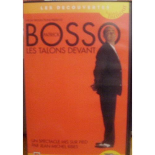 Bosso, Patrick : Les Talons Devant ; Exagere Trop