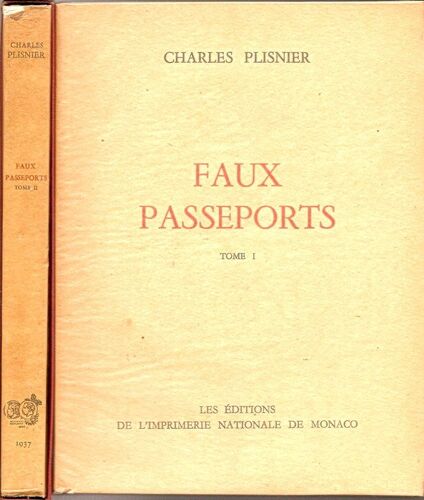 Faux Passeports - Tome I & Ii