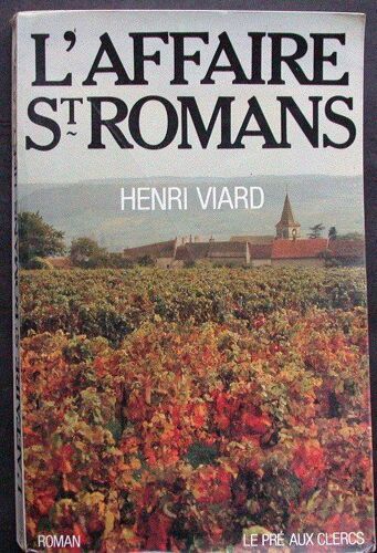 L'affaire Saint-Romans - Récit