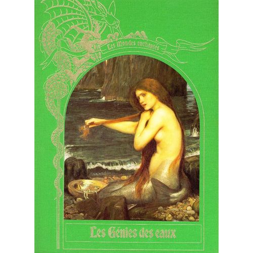 Les Mondes Enchantes, Les Genies Des Eaux