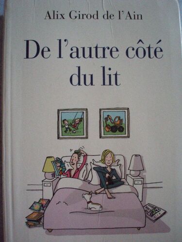 De L'autre Côté Du Lit