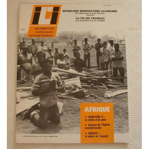 Informations Catholiques Internationales  N° 572 : 15 Mars 1982