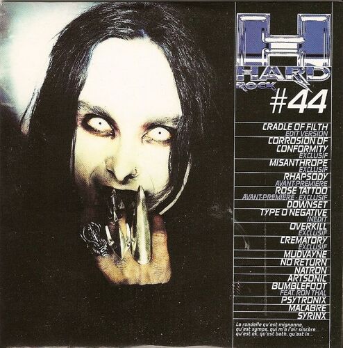 Hard Rock N°44 Cd Compilation (Cradle Of Filth / Misanthrope / Type O Negative / Corrosion Of Conformity / Rose Tattoo / Etc)