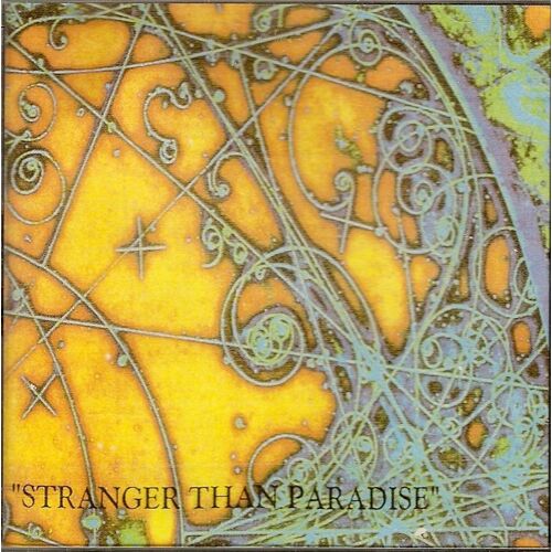 Stranger Than Paradise - Compilation Cd (Gorgon / Broken Edge / Carcariass / File 101 / Etc)