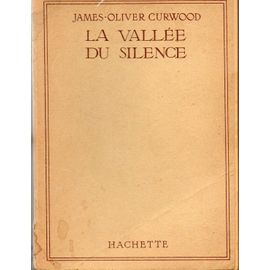 La Vallée Du Silence